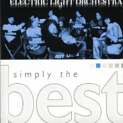 Electric Light Orchestra : Simply the Best